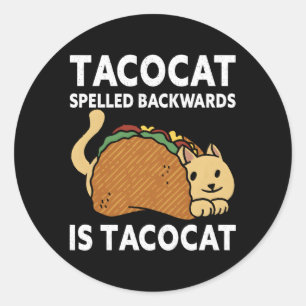 Taco Tacocat rückwärts ist Tacocat mexikanisches E Runder Aufkleber