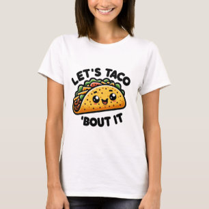Taco Talk T-Shirt