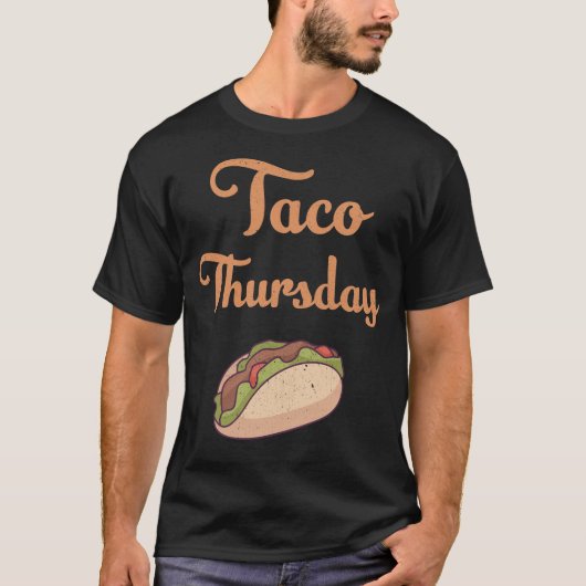 Taco Thursday T-Shirt (Vorderseite)
