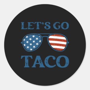 Taco Trump 2025 Retro Sungles Funny Let's Go Taco Runder Aufkleber