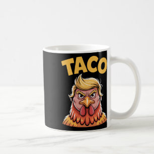 Taco Trump hält immer den Tar des politischen Humo Kaffeetasse