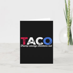 Taco Trump hält immer den Tar des politischen Humo Karte