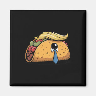 Taco Trump hält immer den Tar des politischen Humo Magnet