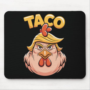 Taco Trump hält immer den Tar des politischen Humo Mousepad