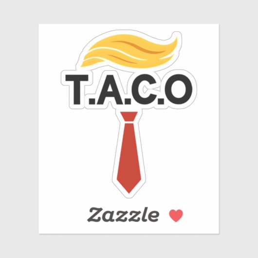 Taco Trump hält immer Hühner aus Aufkleber (Blatt)
