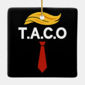 Taco Trump hält immer Hühner aus Keramikornament (Rückseite)