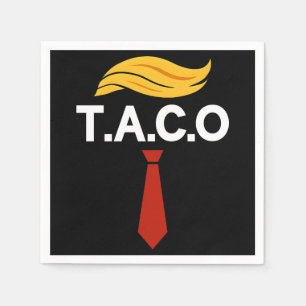 Taco Trump hält immer Hühner aus Serviette