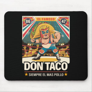 Taco Trump hält sich immer aus Trump heraus Mousepad