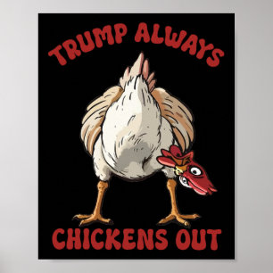 Taco Trump holt immer lustige Hühnerstarife aus Poster