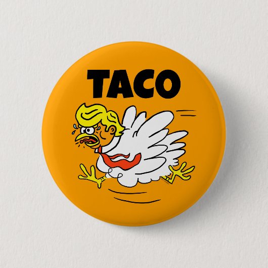 TACO Trump: Hühner immer draußen Button (Vorderseite)