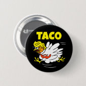 TACO Trump: Hühner immer draußen Button (Vorne & Hinten)