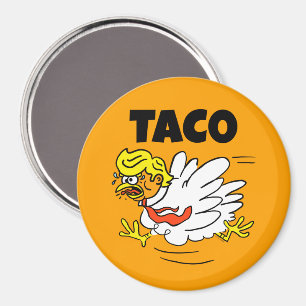 TACO Trump: Hühner immer draußen Magnet