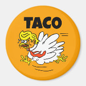 TACO Trump: Hühner immer draußen Magnet (Vorne)