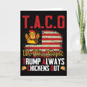 Taco Trump kneift immer Funny Lets Go Taco  Karte