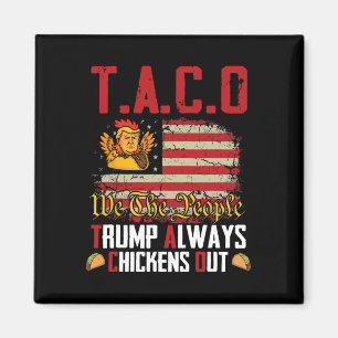 Taco Trump kneift immer Funny Lets Go Taco  Magnet