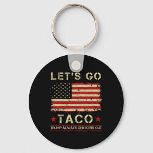 Taco Trump kneift immer Funny Let's Go Taco Schlüsselanhänger