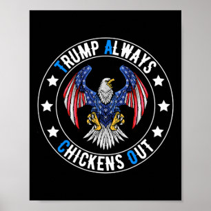 Taco Trump kneift immer Funny Politische Poster
