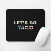 Taco Trump kneift immer Funny T.a.c.o Let's Mousepad (Mit Mouse)