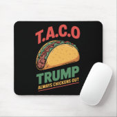 Taco Trump kneift immer Funny Taco Mousepad (Mit Mouse)