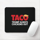Taco Trump kneift immer Mousepad (Mit Mouse)