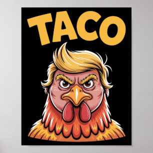 Taco Trump kneift immer Polit-Humor Teer Poster