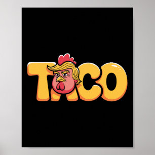 Taco Trump kneift immer Politische Humor Tar Poster