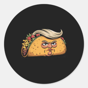 Taco Trump kneift immer Politische Humor Tar Runder Aufkleber