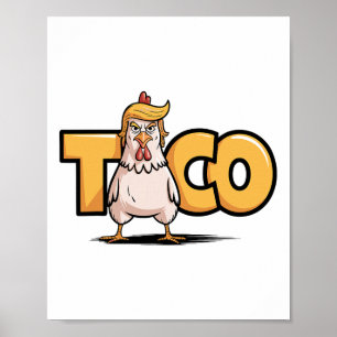 Taco Trump kneift immer Politische Humor Teer Poster