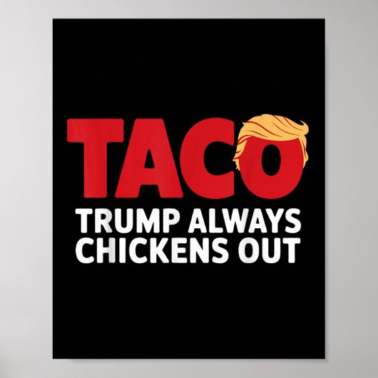 Taco Trump kneift immer Poster (Vorne)