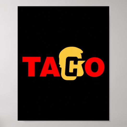 Taco Trump kneift immer Poster (Vorne)
