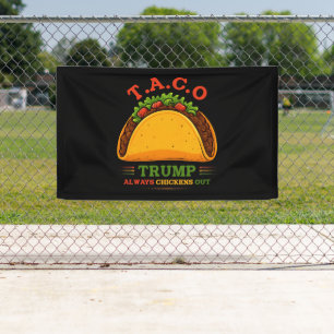 Taco Trump macht immer Spaß Banner