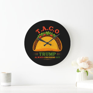 Taco Trump macht immer Spaß Große Wanduhr