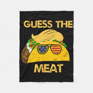 Taco Trump schätzt das Fleisch in der politischen Fleecedecke
