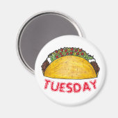 TACO TUESDAY Mexican Tex Mex Food Tacos Feinschmec Magnet (Vorderseite/Rückseite)