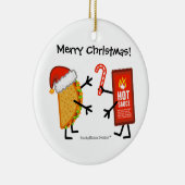 Taco u. scharfe Soße - frohe Weihnachten! Keramikornament (Rechts)
