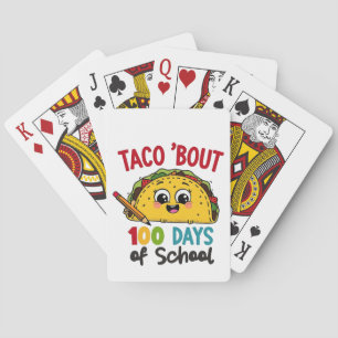 Taco über 100 Tage Schule Funny Teachers Tacos Spielkarten