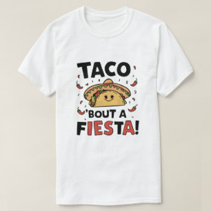 Taco 'über eine Fiesta! T-Shirt