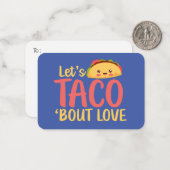 Taco Über Liebe Funny Niedlich Valentine's Day Mitteilungskarte (Vorderseite/Rückseite Beispiel)