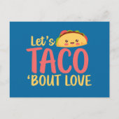 Taco Über Liebe Niedlich Funny Valentine's Day Postkarte (Vorderseite)