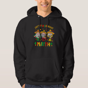 Taco über Mathematiklehrer Cinco De Mayo Mexica Hoodie