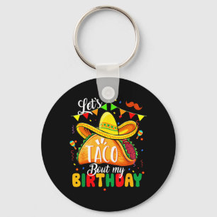 Taco Über Meinen Geburtstag Lustig Cinco De Mayo M Schlüsselanhänger