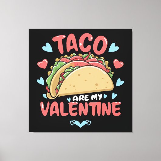 Taco-Valentin Leinwanddruck (Vorderseite)