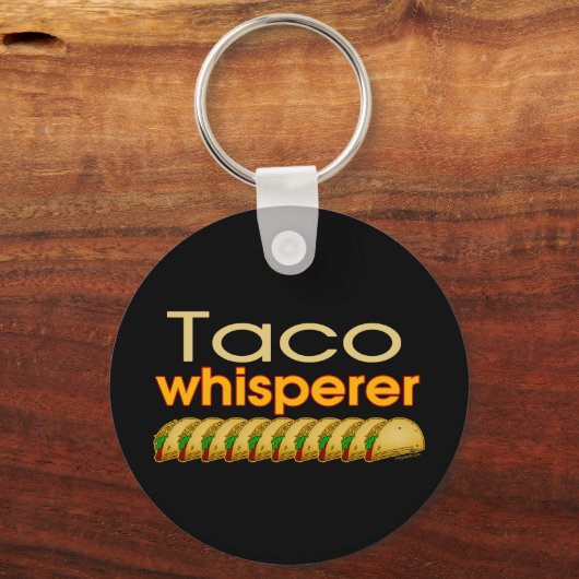 Taco Whisperer Schlüsselanhänger (Vorderseite)