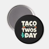 Taco Zweitägiges Party Magnet (Vorderseite/Rückseite)