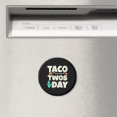 Taco Zweitägiges Party Magnet (In Situ (Geschirrspüler))