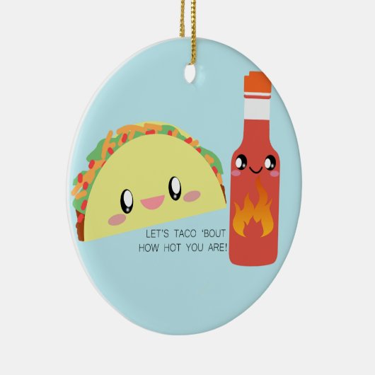 TACO'bout HOT Anpassbare Keramik Ornament (Rechts)