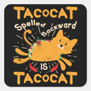 Tacocat buchstabierte rückwärts Taco Cinco Des Quadratischer Aufkleber