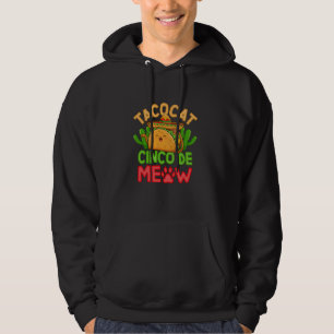 Tacocat Cinco De Meow Festival Vibes Hoodie