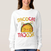 Tacocat - Funny Taco Cat Sweatshirt (Vorderseite)