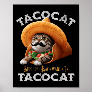 Tacocat ist ein mexikanisches Nahrungsmittel C Poster
